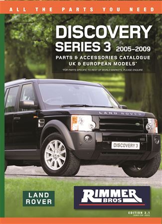 Land Rover Discovery 3 Catalogue 05-09 - DISCO 3 CAT - Rimmer Bros